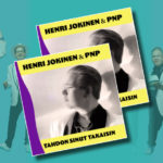 Henri Jokinen & PNP uutuus Tahdon sinut takaisin -single julk. 30.4.2023